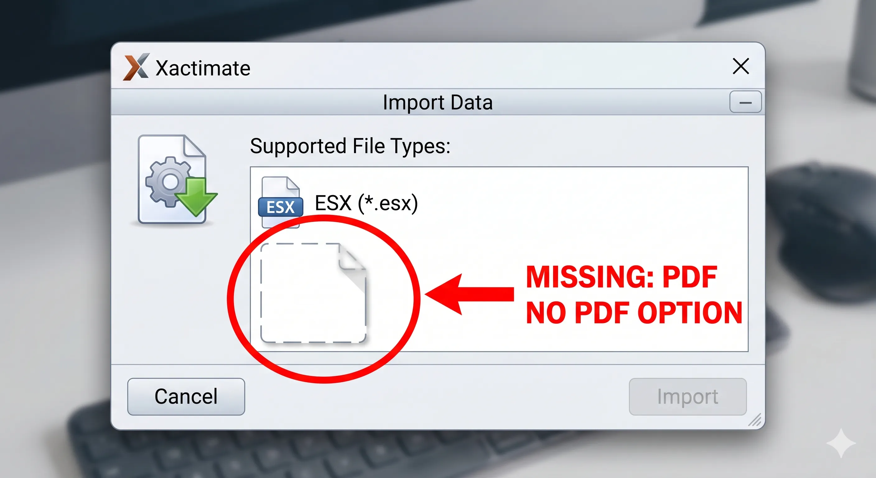 Xactimate import menu showing only ESX file support, no PDF option
